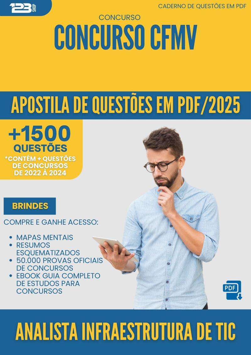 Apostila de Questões para Concurso Analista Infraestrutura De Tic Cfmv 2025 - Mais de 1.500 Questões