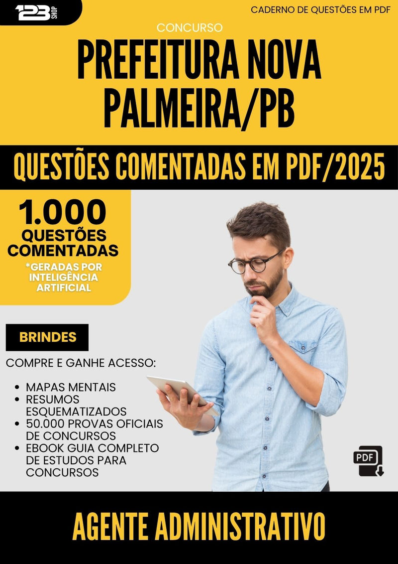 1000 Questões Comentadas para Concurso Agente Administrativo da Prefeitura Nova Palmeira Pb 2025 - 1000 Questões