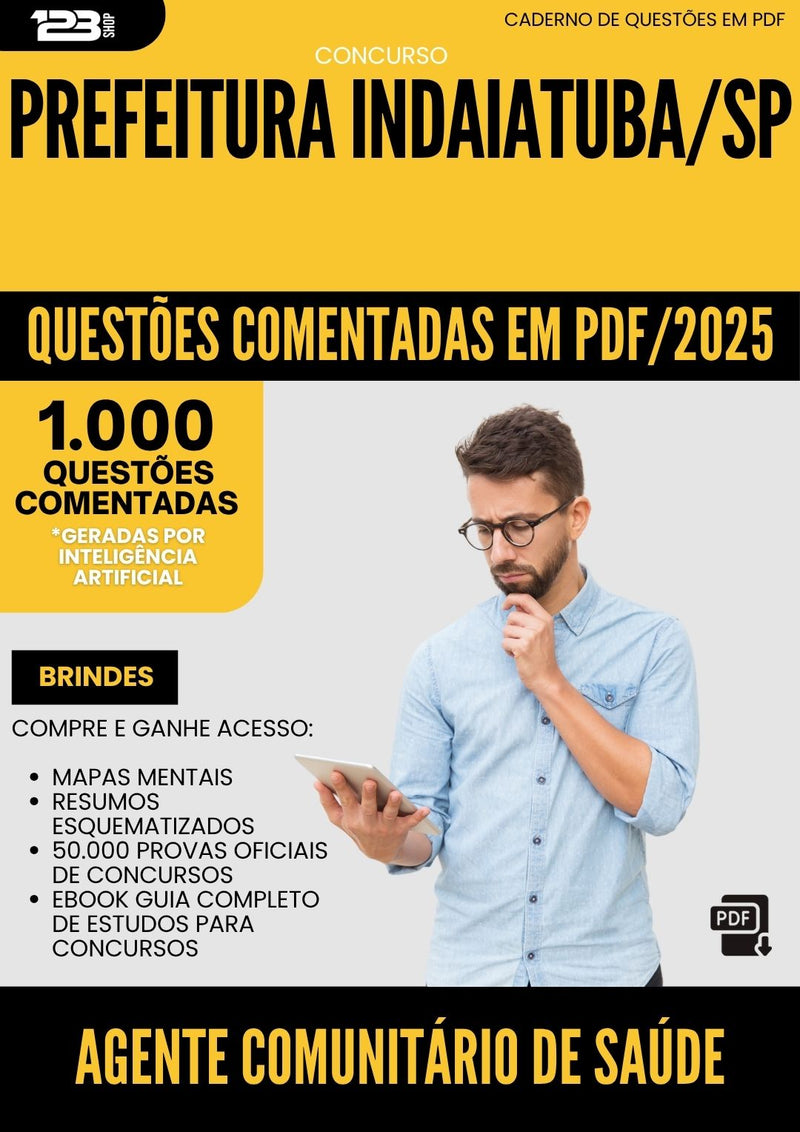1000 Questões Comentadas para Concurso Agente Comunitario De Saude da Prefeitura Indaiatuba Sp 2025 - 1000 Questões
