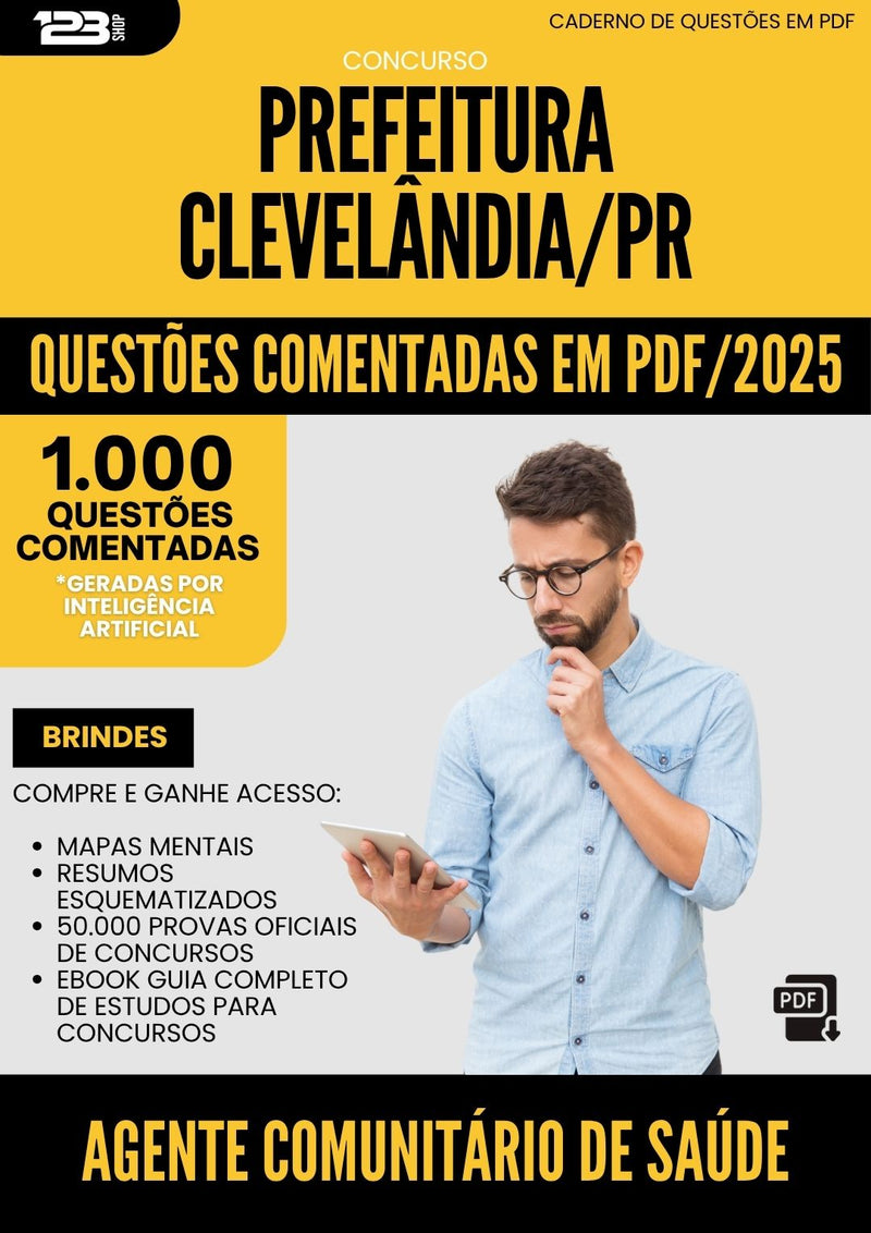 1000 Questões Comentadas para Concurso Agente Comunitario De Saude da Prefeitura Clevelandia Pr 2025 - 1000 Questões