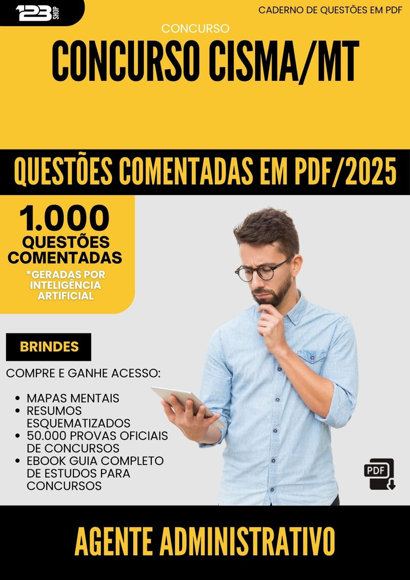 1000 Questões Comentadas para Concurso Agente Administrativo Cisma Mt 2025 - 1000 Questões