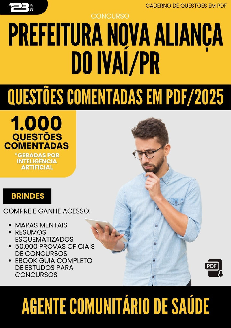 1000 Questões Comentadas para Concurso Agente Comunitario De Saude Nova da Prefeitura Alianca Do Ivai Pr 2025 - 1000 Questões