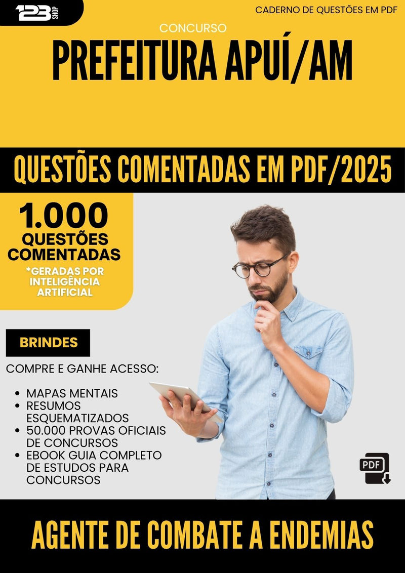 1000 Questões Comentadas para Concurso Agente Combate A Endemias da Prefeitura Apui Am 2025 - 1000 Questões