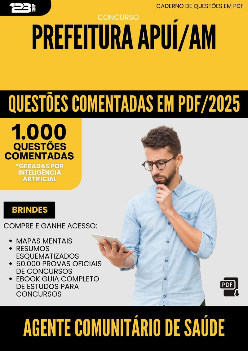 1000 Questões Comentadas para Concurso Agente Comunitario De Saude da Prefeitura Apui Am 2025 - 1000 Questões