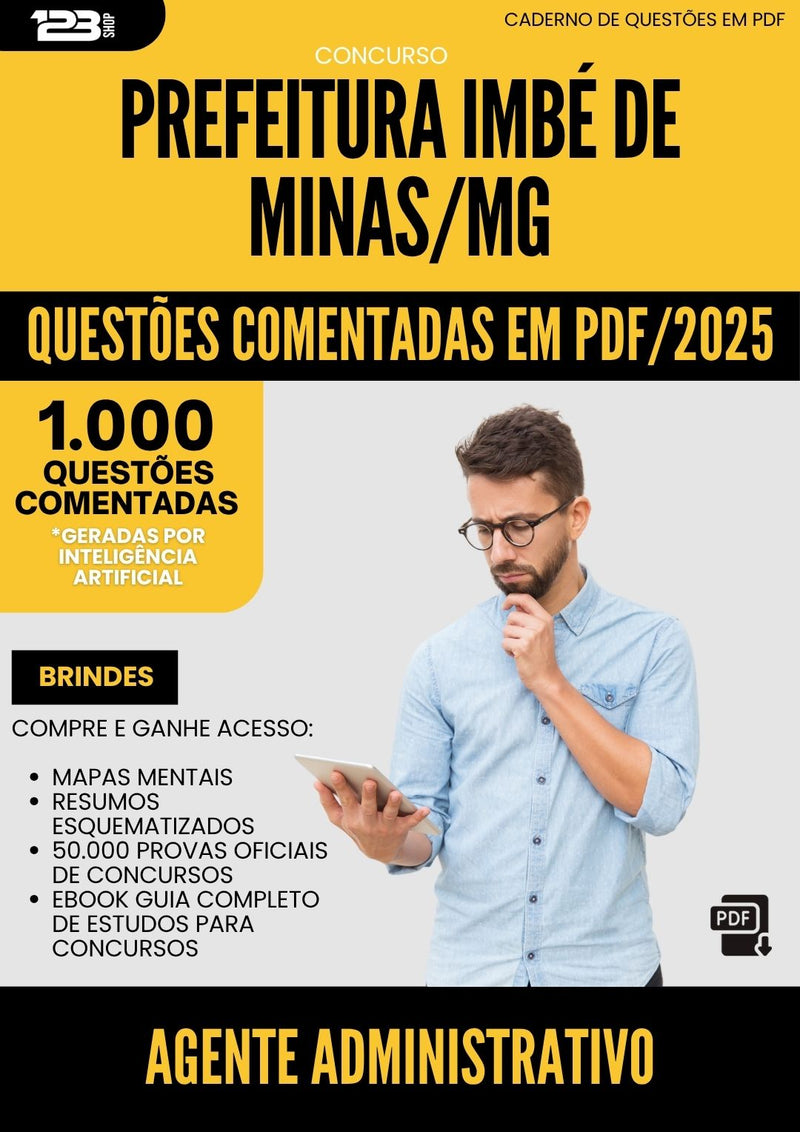 1000 Questões Comentadas para Concurso Agente Administrativo da Prefeitura Imbe De Minas Mg 2025 - 1000 Questões