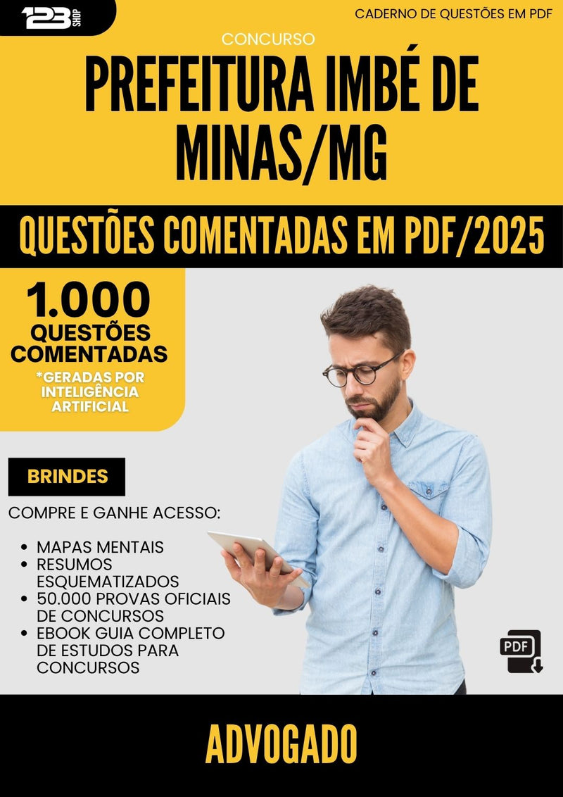 1000 Questões Comentadas para Concurso Advogado da Prefeitura Imbe De Minas Mg 2025 - 1000 Questões