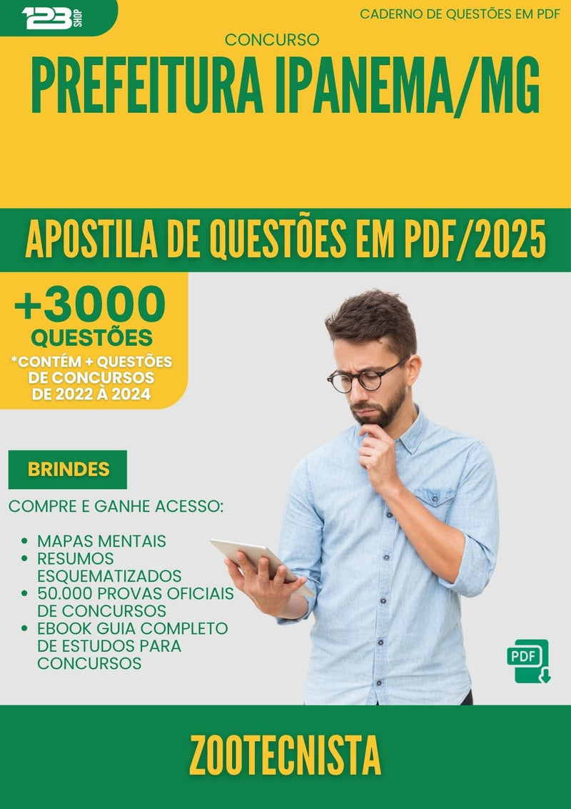 Apostila de Questões para Concurso Zootecnista da Prefeitura Ipanema Mg 2025 - Mais de 3.000 Questões