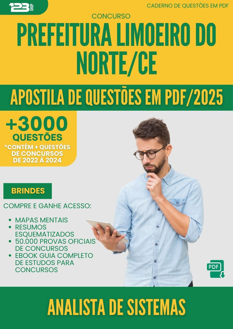 Apostila de Questões para Concurso Analista De Sistemas da Prefeitura Limoeiro Do Norte Ce 2025 - Mais de 3.000 Questões