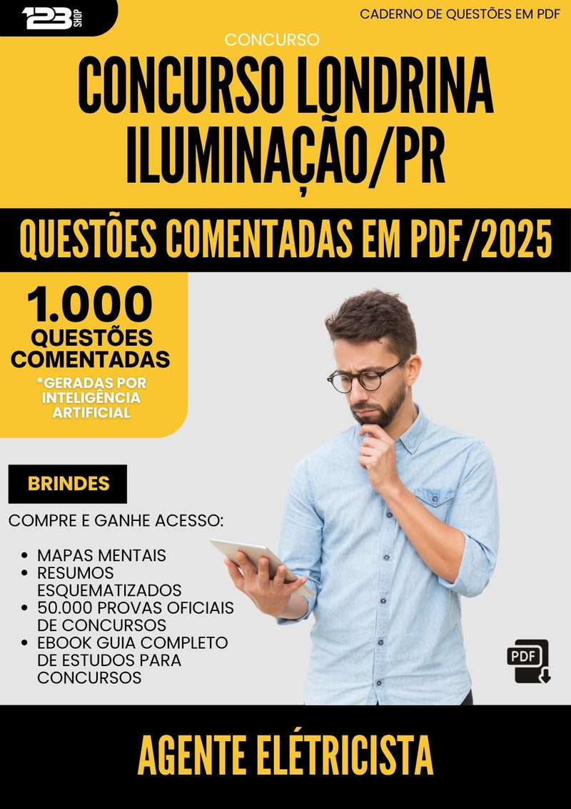1000 Questões Comentadas para Concurso Agente Eletricista da Prefeitura Londrina Iluminacao Pr 2025 - 1000 Questões