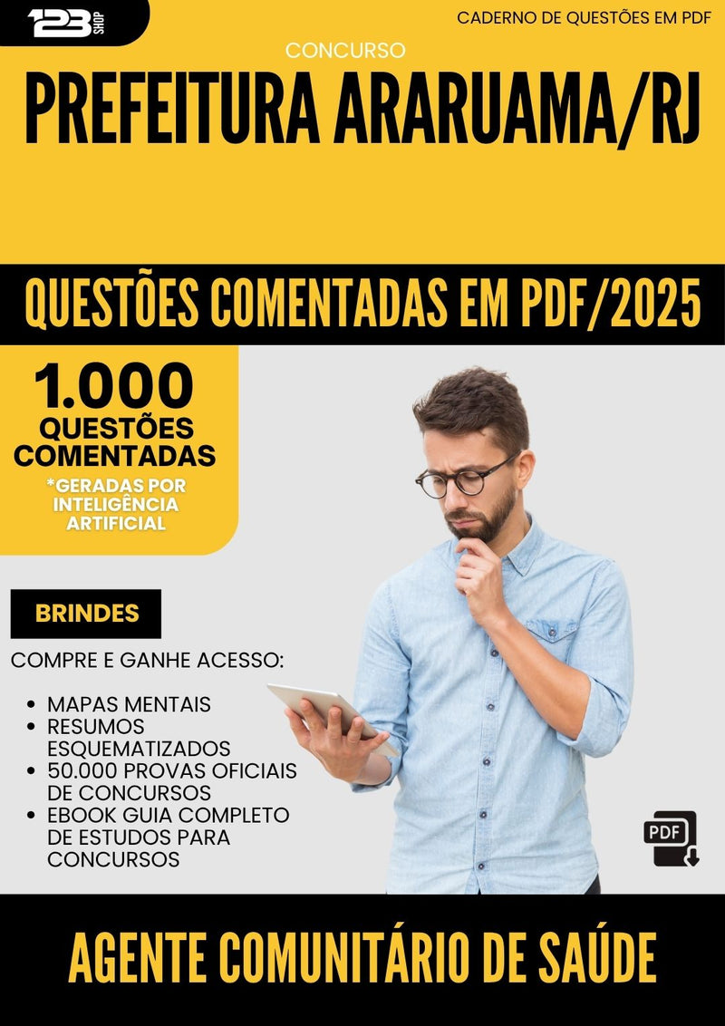 1000 Questões Comentadas para Concurso Agente Comunitario De Saude da Prefeitura Araruama Rj 2025 - 1000 Questões
