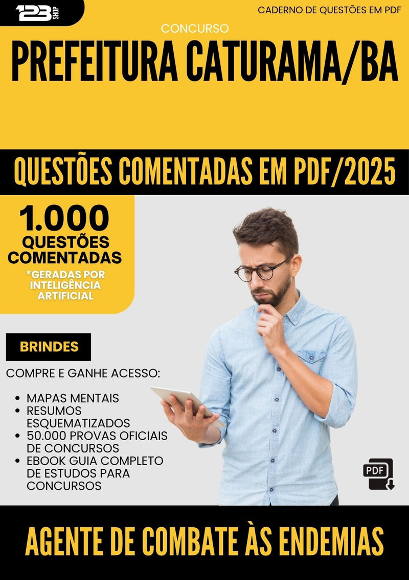 1000 Questões Comentadas para Concurso Agente De Combate As Endemias da Prefeitura Caturama Ba 2025 - 1000 Questões