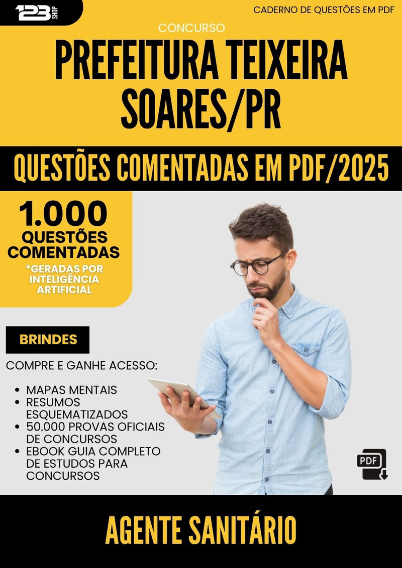 1000 Questões Comentadas para Concurso Agente Sanitario da Prefeitura Teixeira Soares Pr 2025 - 1000 Questões