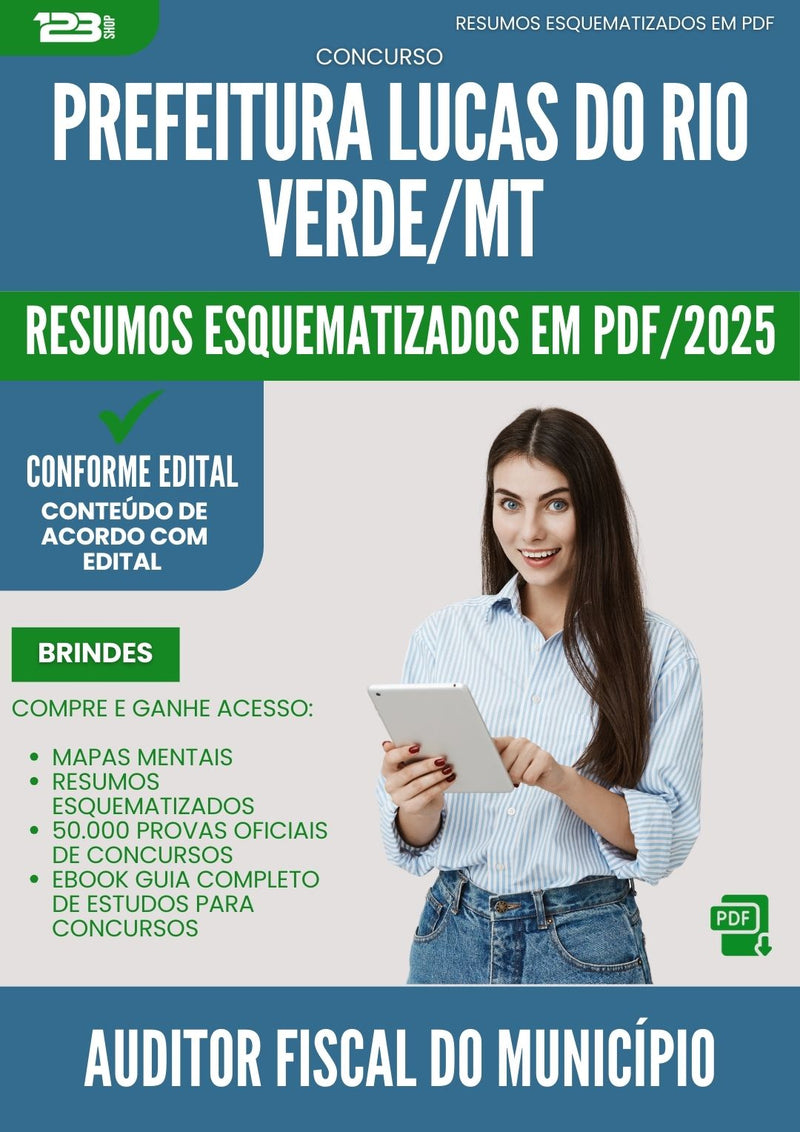 Resumos Esquematizados para Concurso Auditor Fiscal Do Municipio da Prefeitura Lucas Do Rio Verde Mt 2025 - Conteúdo de Acordo com Edital