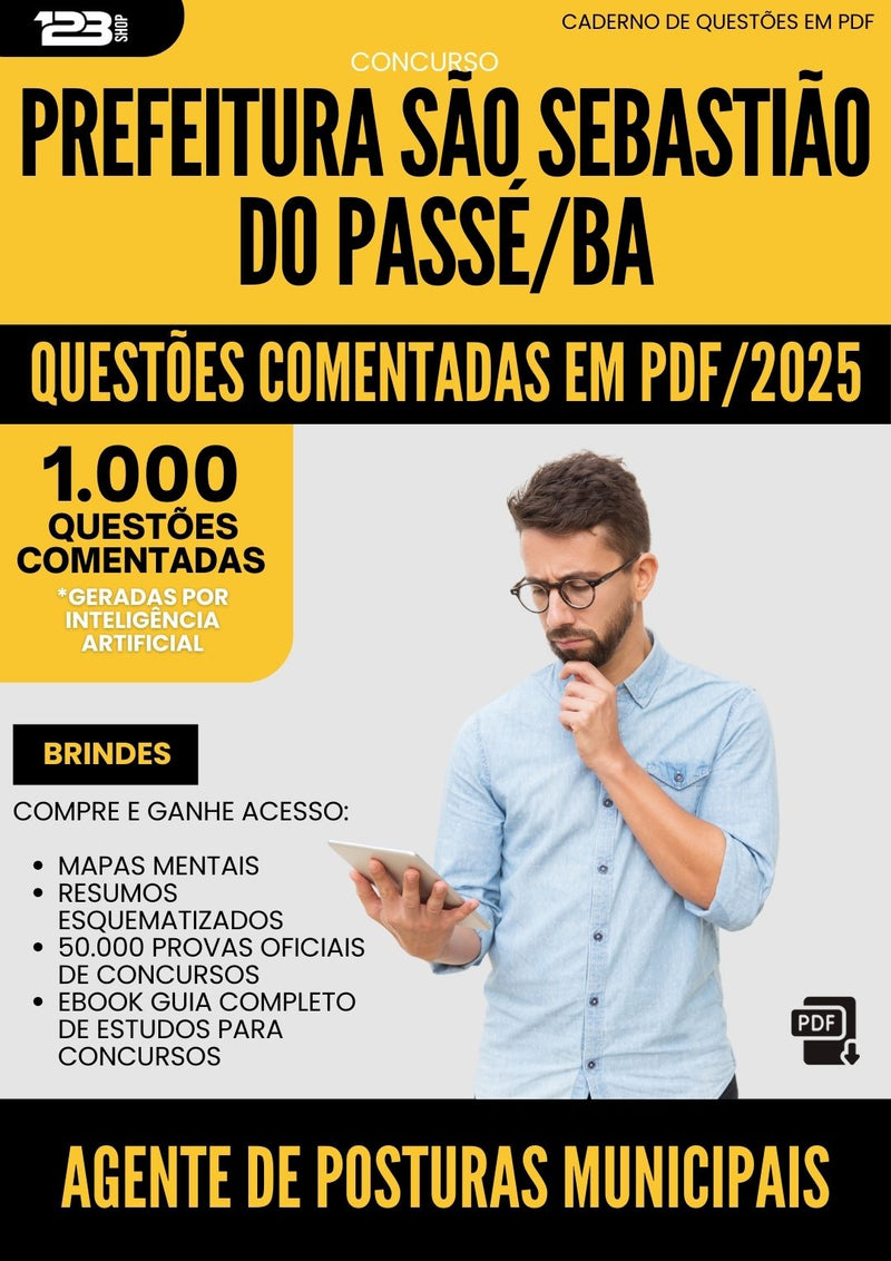 1000 Questões Comentadas para Concurso Agente De Posturas Municipais da Prefeitura Sao Sebastiao Do Passe Ba 2025 - 1000 Questões