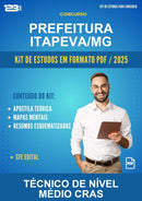 Kit de Estudos para o Concurso Prefeitura Itapeva/MG para Técnico de Nível Médio Cras