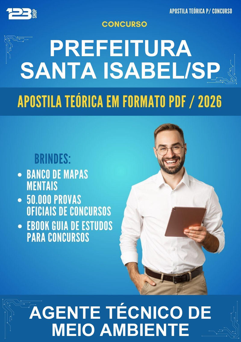 Apostila Teórica para o Concurso Prefeitura Santa Isabel/SP para Agente Técnico de Meio Ambiente