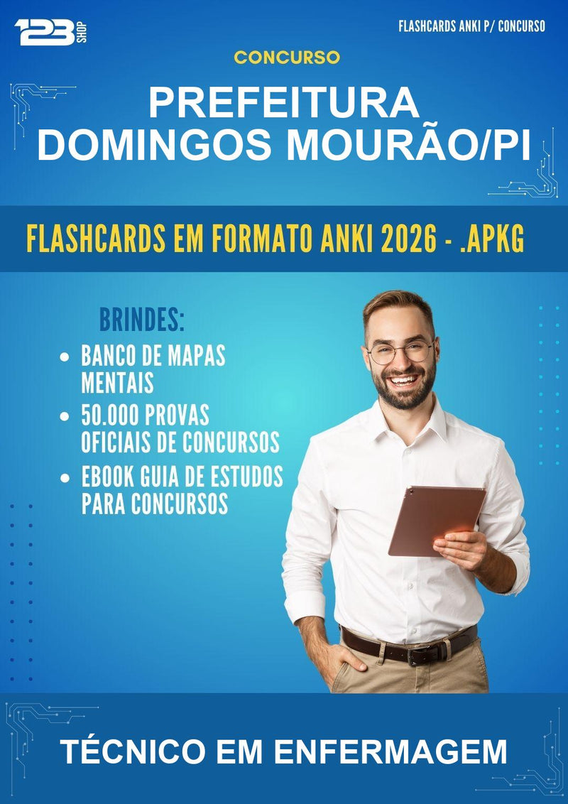 Flashcards Anki para o Concurso Prefeitura Domingos Mourão/PI para Técnico Em Enfermagem - 600 Flashcards