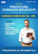 Flashcards Anki para o Concurso Prefeitura Domingos Mourão/PI para Professor de Informática - 600 Flashcards