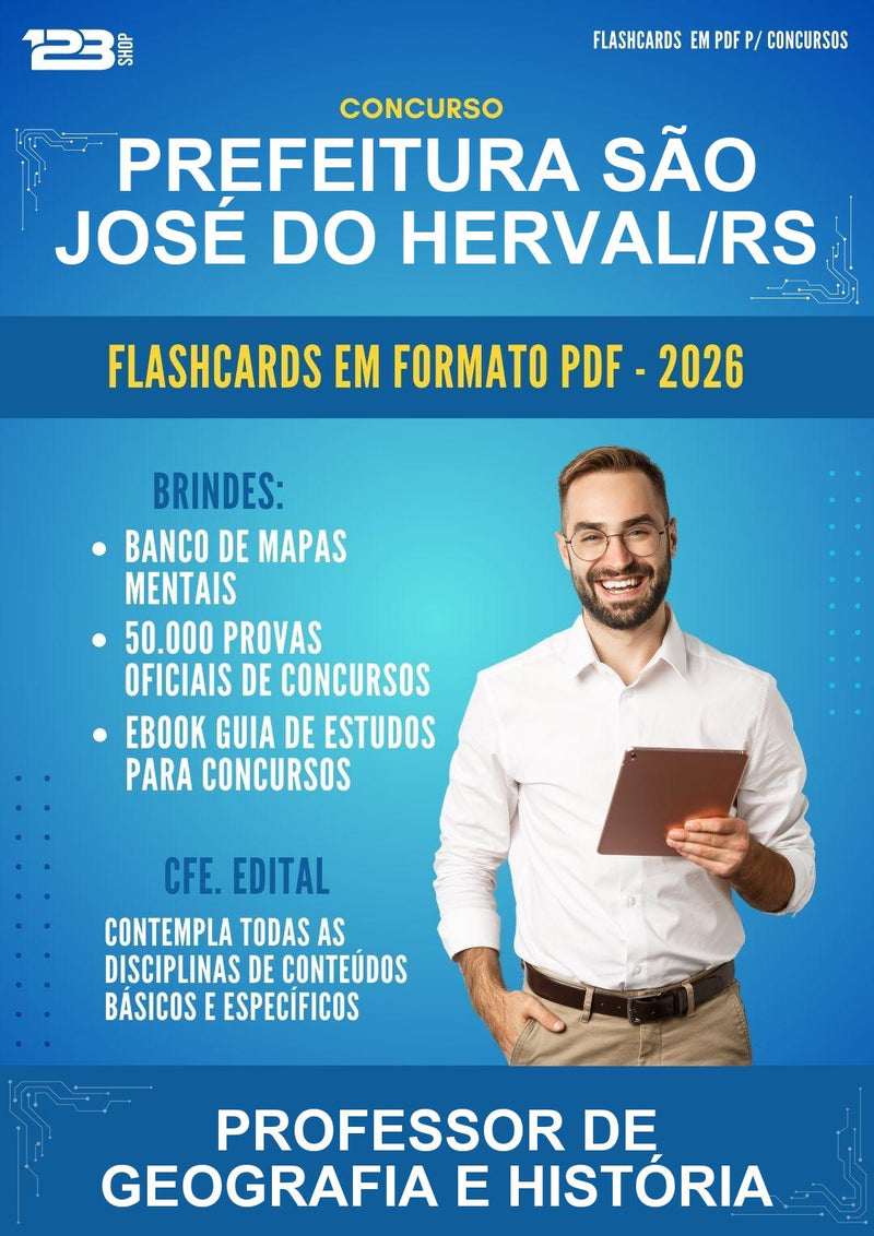Flashcards em PDF para o Concurso Prefeitura São José do Herval/RS para Professor de Geografia E História - 600 Flashcards