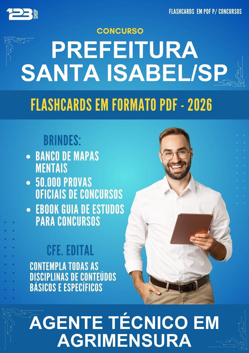 Flashcards em PDF para o Concurso Prefeitura Santa Isabel/SP para Agente Técnico Em Agrimensura - 600 Flashcards