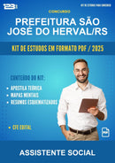 Kit de Estudos para o Concurso Prefeitura São José do Herval/RS para Assistente Social