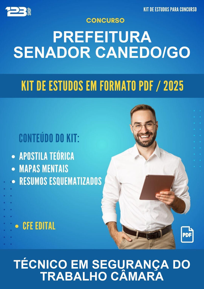 Kit de Estudos para o Concurso Prefeitura Senador Canedo/GO para Técnico Em Segurança do Trabalho Câmara