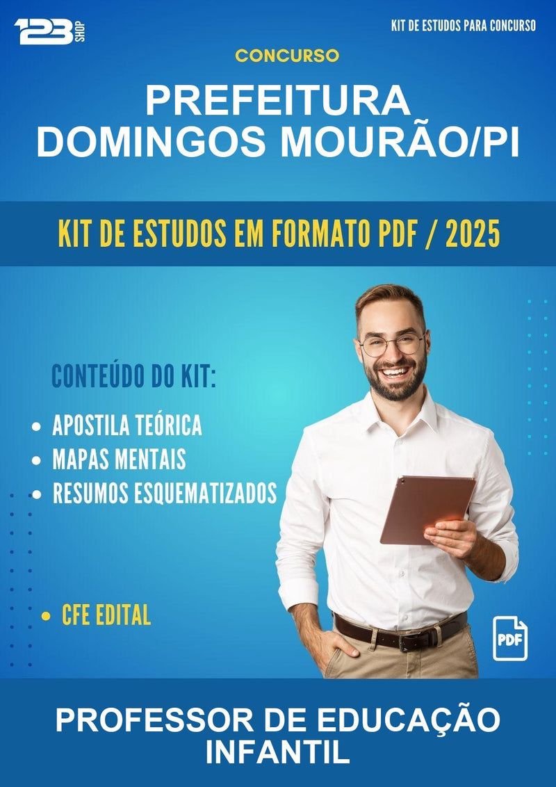 Kit de Estudos para o Concurso Prefeitura Domingos Mourão/PI para Professor de Educação Infantil