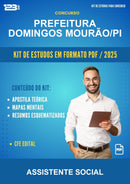 Kit de Estudos para o Concurso Prefeitura Domingos Mourão/PI para Assistente Social